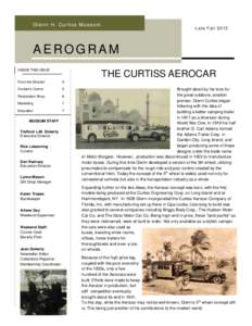 Glenn H. Curtiss Museum  Late Fall 2013 AEROGRAM INSIDE THIS ISSUE
