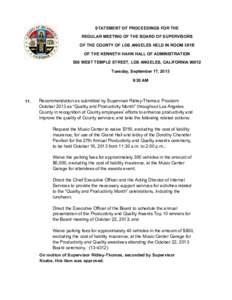 STATEMENT OF PROCEEDINGS FOR THE REGULAR MEETING OF THE BOARD OF SUPERVISORS OF THE COUNTY OF LOS ANGELES HELD IN ROOM 381B OF THE KENNETH HAHN HALL OF ADMINISTRATION 500 WEST TEMPLE STREET, LOS ANGELES, CALIFORNIA 90012