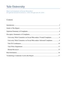 Yale University  Report of Complaints of Sexual Misconduct Brought forward from January 1, 2014 through June 30, 2014  Contents