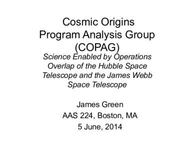 Cosmic Origins Program Analysis Group (COPAG) Science Enabled by Operations Overlap of the Hubble Space Telescope and the James Webb