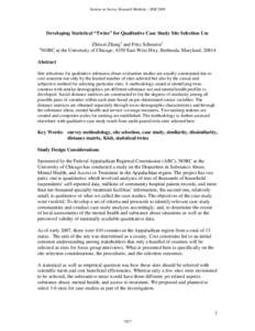 Section on Survey Research Methods – JSM[removed]Developing Statistical “Twins” for Qualitative Case Study Site Selection Use 1  Zhiwei Zhang1 and Fritz Scheuren1