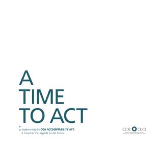 A TIME TO ACT : Implementing the ODA ACCOUNTABILITY ACT: