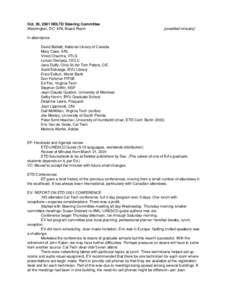 Oct. 26, 2001 NDLTD Steering Committee Washington, DC: ARL Board Room [unedited minutes]  In attendance