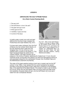 LESSON 6  UNRAVELING THE GULF STREAM PUZZLE On a Warm Current Running North 1 The way north 2 The Gulf Stream: a river in the sea?