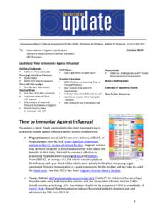 Immunization Branch, California Department of Public Health, 850 Marina Bay Parkway, Building P, Richmond, CA[removed]October 2014 Immunization Program Coordinators California Immunization Coalition members