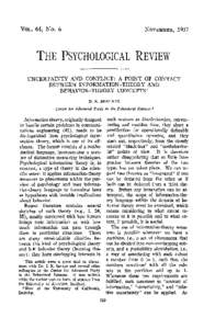 VOL. 64, No. 6  NOVEMBER, 1957 THE PSYCHOLOGICAL REVIEW UNCERTAINTY AND CONFLICT: A POINT OF CONTACT
