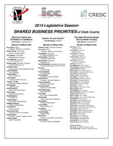 2014 Legislative Session  SHARED BUSINESS PRIORITIES of Clark County GREATER VANCOUVER CHAMBER OF COMMERCE Kelly Parker, President/CEO