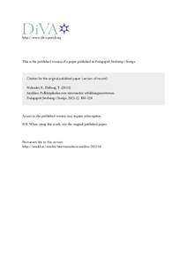 http://www.diva-portal.org  This is the published version of a paper published in Pedagogisk forskning i Sverige. Citation for the original published paper (version of record): Nylander, E., Dalberg, T)