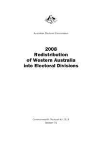 Australian Electoral Commission[removed]Redistribution of Western Australia into Electoral Divisions