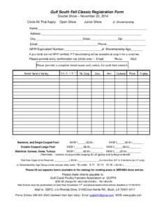 Gulf South Fall Classic Registration Form Double Show – November 22, 2014 Circle All That Apply: Open Show