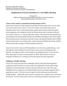 Testimony of Heather Tiernan Emergency Planning Coordinator Contra Costa County Community Warning System Implications of Next Generation[removed]for Public Alerting Presented to: