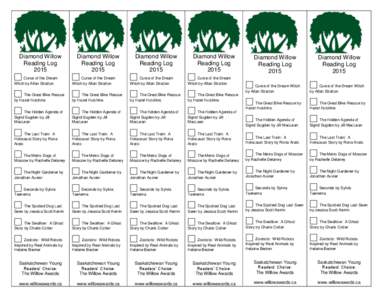 Diamond Willow Reading Log 2015 Diamond Willow Reading Log