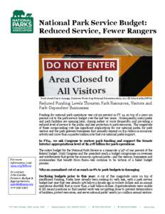 National Park Service Budget: Reduced Service, Fewer Rangers Road closed due to damage, Delaware Water Gap National Recreation Area, 2011 © John Garder/NPCA  Reduced Funding Levels Threaten Park Resources, Visitors and