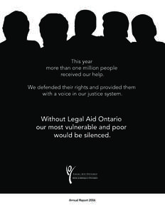 Legal Aid Ontario  Letter to Minister 30 September, 2006 The Honourable Michael Bryant Attorney-General for Ontario