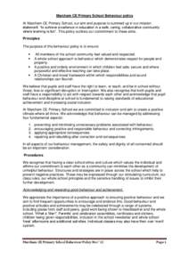 Marcham CE Primary School Behaviour policy At Marcham CE Primary School, our aim and purpose is summed up in our mission statement: “to achieve excellence in education in a safe, caring, collaborative community where l