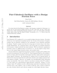 arXiv:1304.1325v2 [gr-qc] 23 MayPais-Uhlenbeck Oscillator with a Benign Friction Force Matej Pavˇsiˇc Joˇzef Stefan Institute, Jamova 39, 1000 Ljubljana, Slovenia
