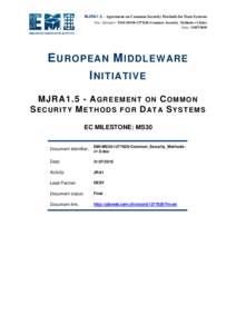 MJRA1.5 - Agreement on Common Security Methods for Data Systems