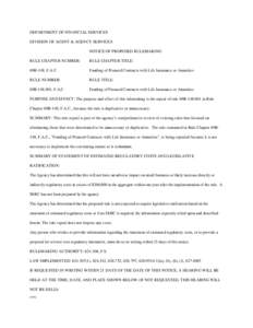 DEPARTMENT OF FINANCIAL SERVICES DIVISION OF AGENT & AGENCY SERVICES NOTICE OF PROPOSED RULEMAKING RULE CHAPTER NUMBER:  RULE CHAPTER TITLE: