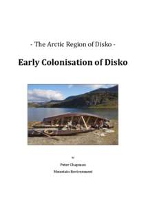 - The Arctic Region of Disko -  Early Colonisation of Disko