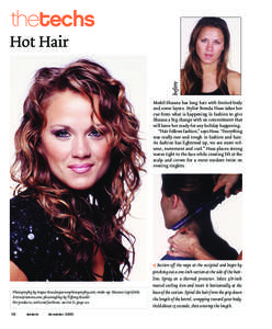 thetechs before Hot Hair  Model Shauna has long hair with limited body