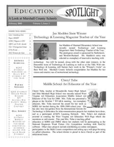 E DUCATIO N A Look at Marshall County Schools February 2000 Volume 1, Issue 3