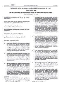 Verordnung (EU) Nrdes Europäischen Parlaments und des Rates vom 20. Oktober 2010 über die Verpflichtungen von Marktteilnehmern, die Holz und Holzerzeugnisse in Verkehr bringenText von Bedeutung für den EWR