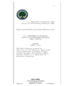 Negotiated Rulemaking 2012: Public Hearing on Federal Student Aid, June 4, 2013 in Georgia (PDF)