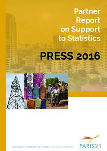 Partner Report on Support to Statistics  PRESS 2016