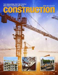 ABOUT US The construction industry has certainly seen its ups and downs over the past few years, but with FMI forecasts showing more than $1 trillion in construction to be put in place for 2016 and certain sectors such 