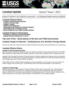 Landsat Update  Volume 7 Issue 1, 2013 Landsat Mission News Landsat 5 Decommissioning Plans