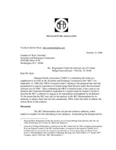 MANAGED FUNDS ASSOCIATION  VIA ELECTRONIC MAIL: [removed] October 12, 2004 Jonathan G. Katz, Secretary Securities and Exchange Commission