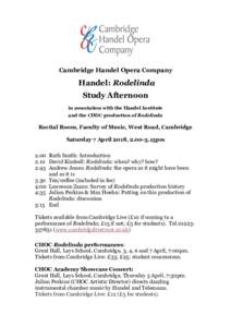 Cambridge Handel Opera Company  Handel: Rodelinda Study Afternoon in association with the Handel Institute and the CHOC production of Rodelinda