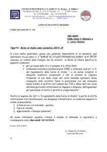 LICEO SCIENTIFICO e CLASSICO “G. Peano – S. Pellico” Via Monte Zovetto, 8 - C.so G. Giolitti, 11 – 12100 Cuneo tel[removed]fax[removed]sito web: www.liceocuneo.it - e-mail: [removed] 