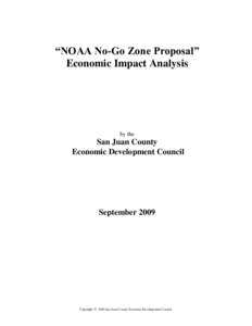 “NOAA No-Go Zone Proposal” Economic Impact Analysis by the  San Juan County