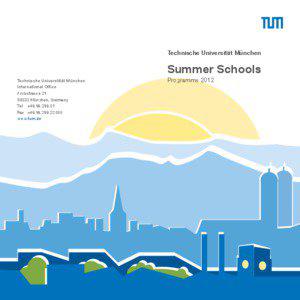 Technische Universität München  Summer Schools