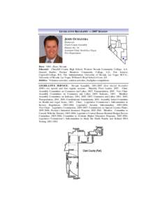 LEGISLATIVE BIOGRAPHY — 2007 SESSION  JOHN OCEGUERA Democrat Clark County Assembly District No. 16