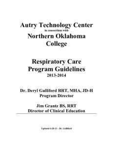 Autry Technology Center in consortium with Northern Oklahoma College Respiratory Care