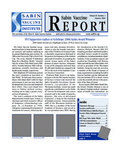 REPORT Sabin Vaccine The newsletter of the Albert B. Sabin Vaccine Institute — dedicated to disease prevention  Volume IX, Number 1