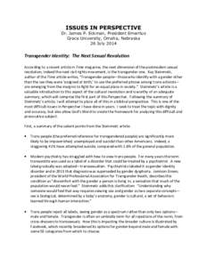 ISSUES IN PERSPECTIVE Dr. James P. Eckman, President Emeritus Grace University, Omaha, Nebraska 26 July[removed]Transgender Identity: The Next Sexual Revolution