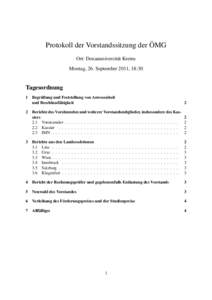 ¨ Protokoll der Vorstandssitzung der OMG Ort: Donauuniversit¨at Krems Montag, 26. September 2011, 18:30  Tagesordnung