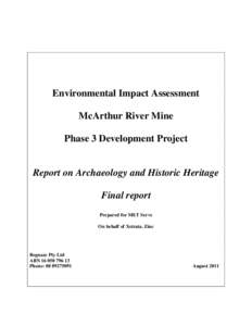 Environmental Impact Assessment McArthur River Mine Phase 3 Development Project Report on Archaeology and Historic Heritage Final report