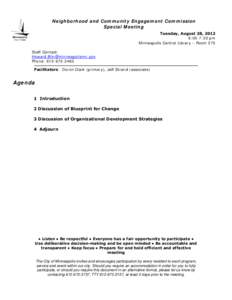 Neighborhood and Community Engagement Commission Special Meeting Tuesday, August 28, 2012 6:00-7:30 pm Minneapolis Central Library – Room 275 Staff Contact: