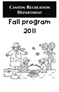 Canton ReCReation DepaRtment Fall program 2011