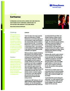 CASE STUDY  Earthsense “LEVERAGING LOCATION INTELLIGENCE DATA AND ANALYSIS, EARTHSENSE HELPS COMPANIES UNDERSTAND THE