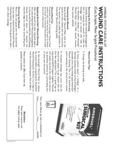 ®  AMERIGEL POST-OP SURGICAL KIT WOUND CARE INSTRUCTIONS