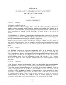 CHAPTER 14 AN ORDINANCE TO ESTABLISH A STORMWATER UTILITY FOR THE CITY OF ARCHDALE Article I STORMWATER UTILITY Sec. 14-1.