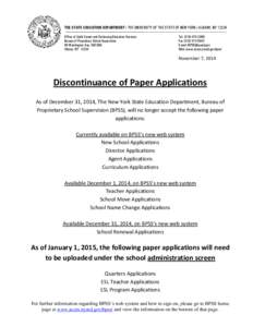 THE STATE EDUCATION DEPARTMENT / THE UNIVERSITY OF THE STATE OF NEW YORK / ALBANY, NY[removed]Office of Adult Career and Continuing Education Services Bureau of Proprietary School Supervision 89 Washington Ave, 560 EBA Alb