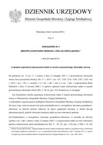 DZIENNIK URZĘDOWY Ministra Gospodarki Morskiej i Żeglugi Śródlądowej Warszawa, dnia 2 czerwca 2016 r. Poz. 4