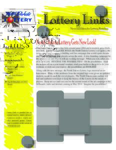 Lottery Links 1st Quarter 2014 In This Issue  News and Ideas for Lottery Retailers
