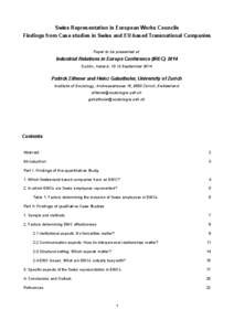 Swiss Representation in European Works Councils Findings from Case studies in Swiss and EU-based Transnational Companies Paper to be presented at Industrial Relations in Europe Conference (IREC[removed]Dublin, Ireland, 10-